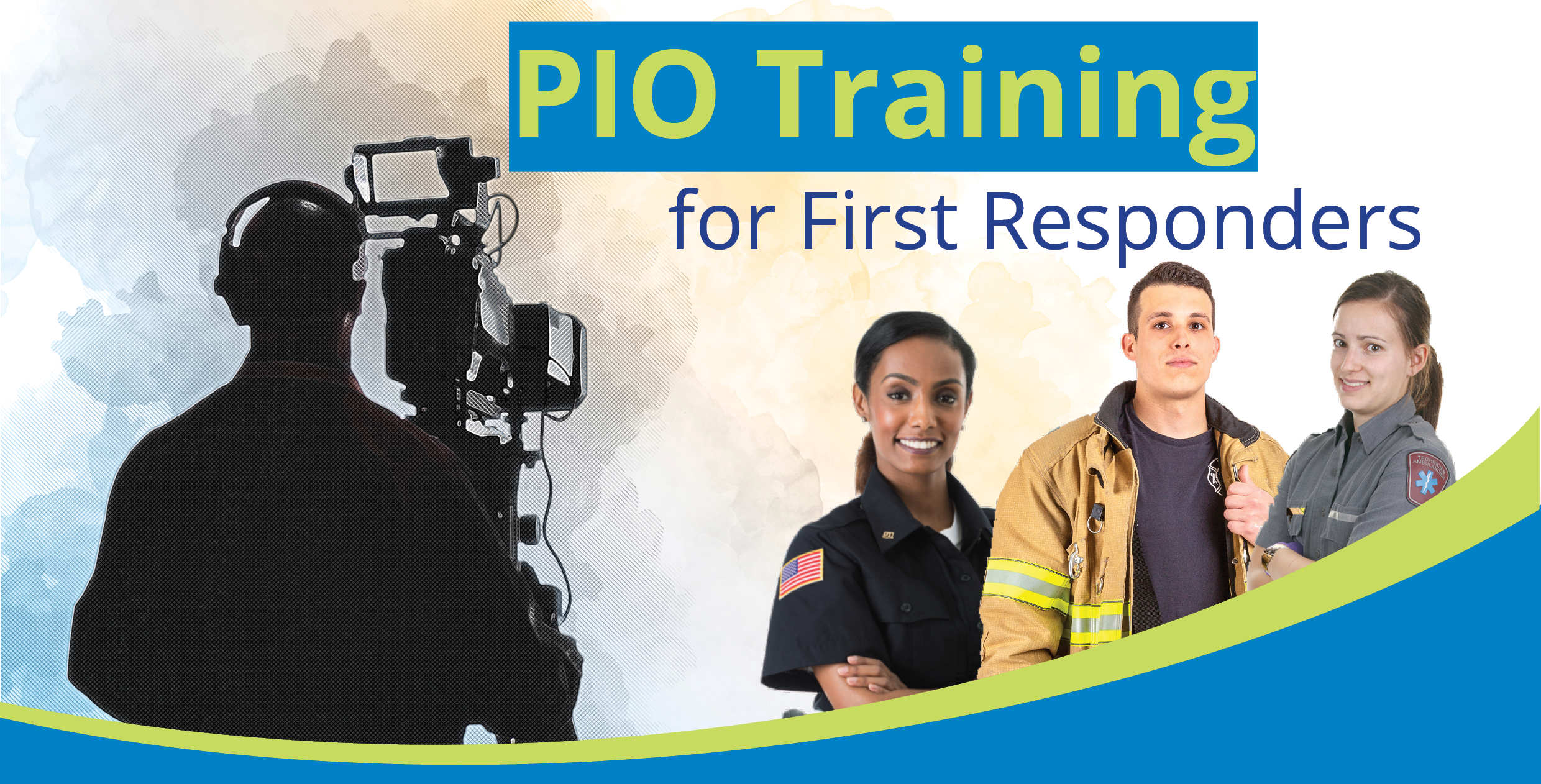 PIO Training for First Responders
